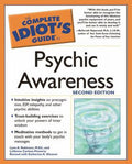 The Complete Idiot's Guide to Psychic Awareness, 2nd Edition (Paperback) F3248
