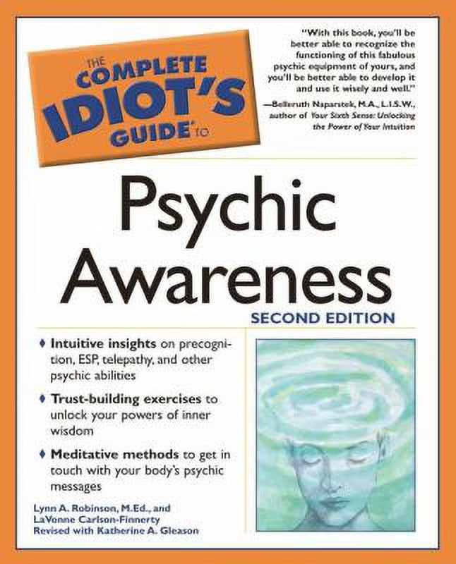 The Complete Idiot's Guide to Psychic Awareness, 2nd Edition (Paperback) F3248